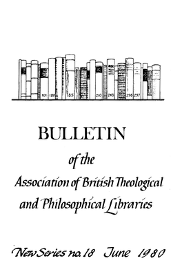 BULLETIN Ufthe Associatfcm of British Jhrologfcal and Ph Ilosophlclllljjbra Rfes BULLETIN 1980