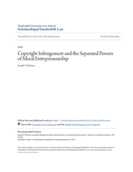 Copyright Infringement and the Separated Powers of Moral Entrepreneurship Joseph P