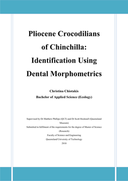 Pliocene Crocodilians of Chinchilla: Identification Using Dental Morphometrics