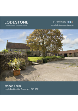 Manor Farm Leigh on Mendip, Somerset, BA3 5QP