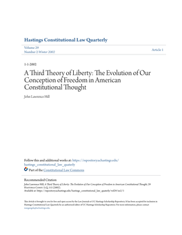 A Third Theory of Liberty: the Evolution of Our Conception of Freedom in American Constitutional Thought, 29 Hastings Const