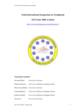 Tenth International Symposium on Tardigrada 18-23 June 2006, Catania