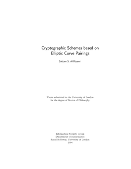 Cryptographic Schemes Based on Elliptic Curve Pairings