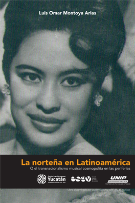 La Norteña En Latinoamérica O El Transnacionalismo Musical Cosmopolita En Las Periferias