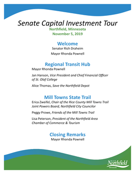 Senate Capital Investment Tour Northfield, Minnesota November 5, 2019