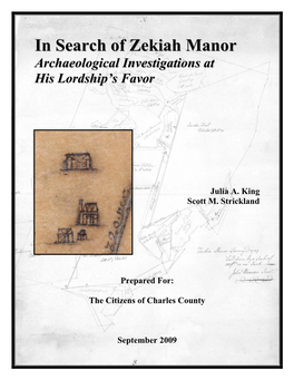 In Search of Zekiah Manor: Archaeological Investigations at His Lordship‟S Favor, Ms