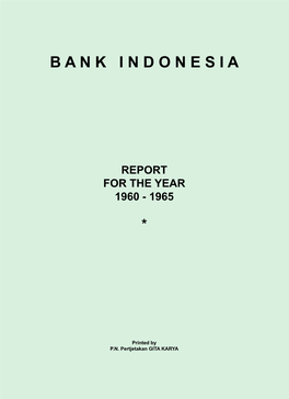1960-65 Bank Indonesia 5-Year Report.Pdf