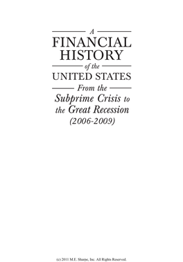 Financial History of the United States from the Subprime Crisis to the Great Recession (2006-2009)