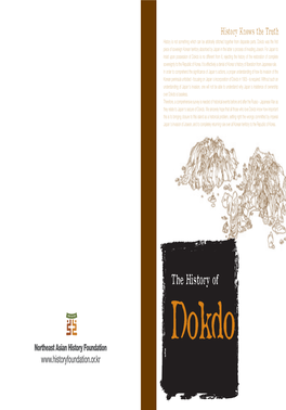 The History of Dokdo the History of Dokdo
