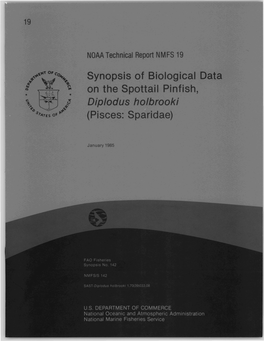 Synopsis of Biological Data on the Spottail Pinfish, Diplodus Holbrooki (Pisces: Sparidae)