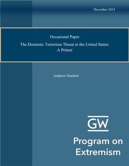 The Domestic Terrorism Threat in the United States: a Primer