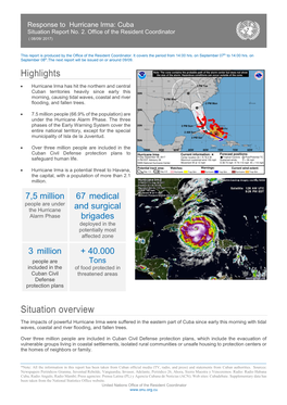 Highlights Situation Overview