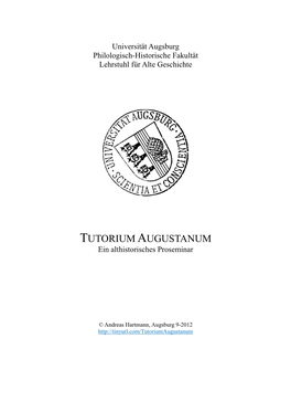 TUTORIUM AUGUSTANUM Ein Althistorisches Proseminar