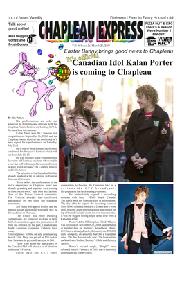 Canadian Idol Kalan Porter Is Coming to Chapleau