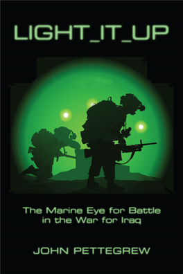 Light It Up: the Marine Eye for Battle in the War for Iraq