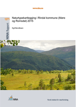 Naturtypekartlegging I Rindal Kommune (Møre Og Romsdal) 2015