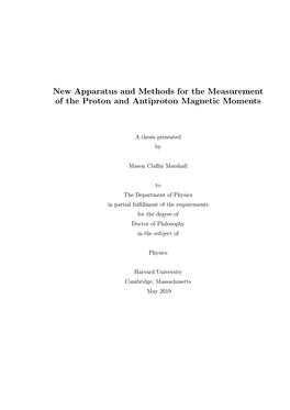 New Apparatus and Methods for the Measurement of the Proton and Antiproton Magnetic Moments