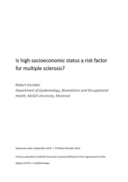 Is High Socioeconomic Status a Risk Factor for Multiple Sclerosis?