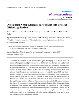 Lysostaphin: a Staphylococcal Bacteriolysin with Potential Clinical Applications