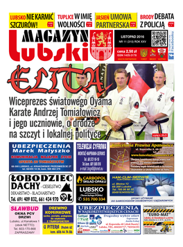 Wiceprezes Światowego Oyama Karate Andrzej Tomiałowicz I Jego Uczniowie, O Drodze Na Szczyt I Lokalnej Polityce Czytaj S