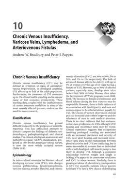 Chronic Venous Insufficiency, Varicose Veins, Lymphedema, and Arteriovenous Fistulas