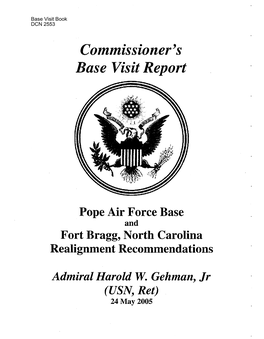 Commissioner's Base Visit Report