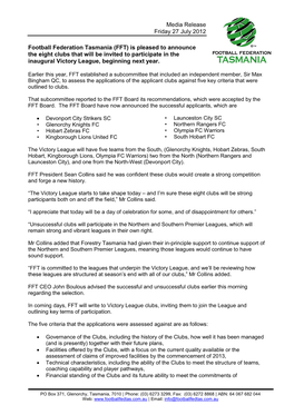 Media Release Friday 27 July 2012 Football Federation Tasmania (FFT