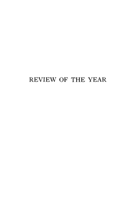 Review of the Year Review of the Year