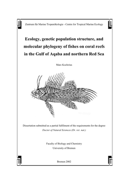 Ecology, Genetic Population Structure, and Molecular Phylogeny of Fishes on Coral Reefs in the Gulf of Aqaba and Northern Red Sea