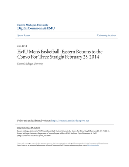 EMU Men's Basketball: Eastern Returns to the Convo for Three Straight February 25, 2014 Eastern Michigan University