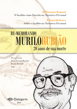 Re-Memorando Murilo Rubião 20 Anos De Sua Morte / ISBN 978-85-86837-XX-X