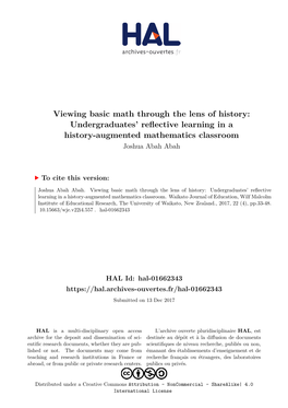 Viewing Basic Math Through the Lens of History: Undergraduates’ Reflective Learning in a History-Augmented Mathematics Classroom Joshua Abah Abah