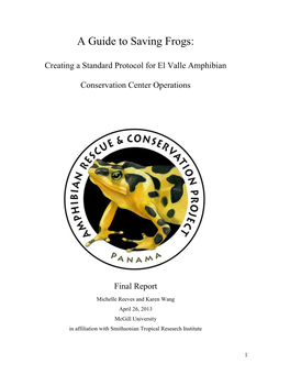 Creating a Standard Protocol for El Valle Amphibian Conservation