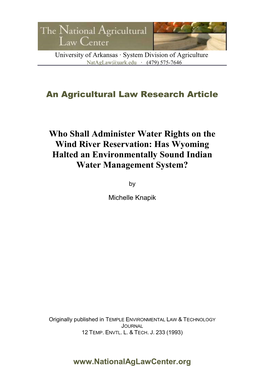 Who Shall Administer Water Rights on the Wind River Reservation: Has Wyoming Halted an Environmentally Sound Indian Water Management System?