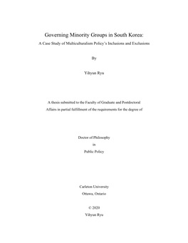 Governing Minority Groups in South Korea: a Case Study of Multiculturalism Policy’S Inclusions and Exclusions