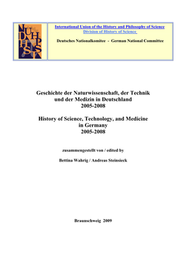 Geschichte Der Naturwissenschaft, Der Technik Und Der Medizin in Deutschland 2005-2008