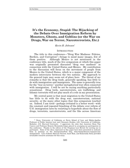 The Hijacking of the Debate Over Immigration Reform by Monsters, Ghosts, and Goblins (Or the War on Drugs, War on Terror, Narcoterrorists, Etc.)