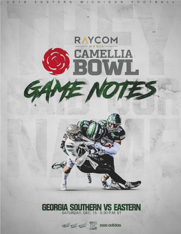 Raycom Media Camellia Bowl • Georgia Southern Vs. Eastern Michigan • Dec