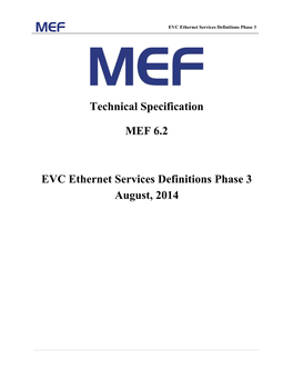 Technical Specification MEF 6.2 EVC Ethernet Services Definitions Phase