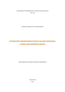 Os Processos Comunicacionais Do Museu Da Língua Portuguesa