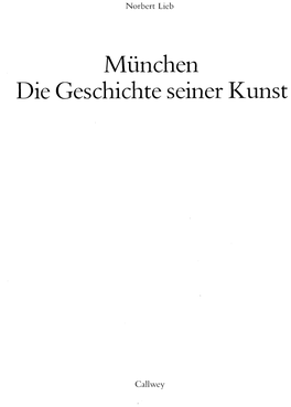 München Die Geschichte Seiner Kunst