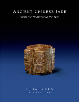 Ancient Chinese Jade from the Neolithic to the Han