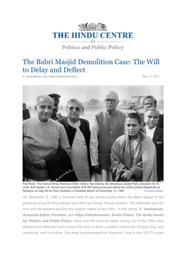 The Babri Masjid Demolition Case: the Will to Delay and Deflect V