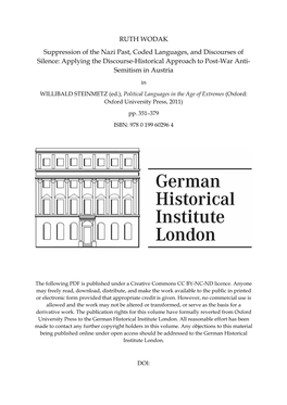 RUTH WODAK Suppression of the Nazi Past, Coded Languages, and Discourses of Silence: Applying the Discourse-Historical Approach to Post-War Anti- Semitism in Austria