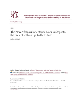 The New Arkansas Inheritance Laws: a Step Into the Present with an Eye to the Future