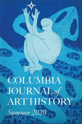 COLUMBIA Journalof ART HISTORY Summer 2020