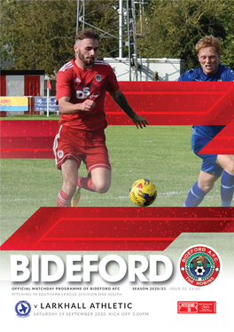 Bideford Official Matchday Programme of Bideford Afc Season 2020/21 Issue 02 £2.00 Pitching in Southern League Division One South