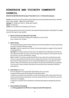 KINGUSSIE and VICINITY COMMUNITY COUNCIL MINUTES of MEETING HELD on Tuesday 4Th May 2010 at 7 P.M