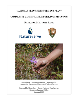 Vascular Plant Inventory and Plant Community Classification for Kings Mountain National Military Park
