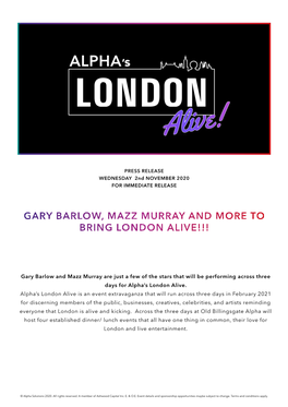 Gary Barlow, Mazz Murray and More to Bring London Alive!!!